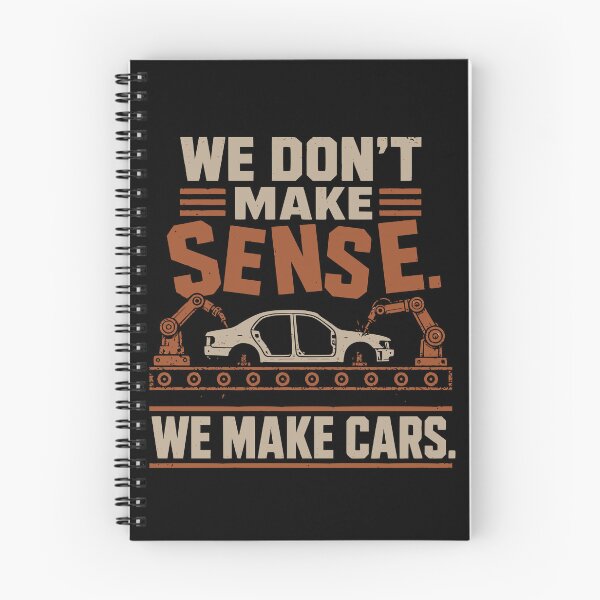 Item preview, We Don't Make Sense We Make Cars designed and sold by SquatchPrintsCo.