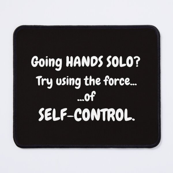Item preview, Going Hands Solo? Funny Humor | Self-Control Joke | Clever Wordplay Typography Design designed and sold by kjson1.