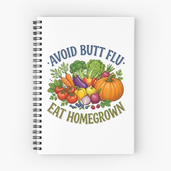 Item preview, Avoid Butt Flu Eat Homegrown designed and sold by Sassy Geezer.