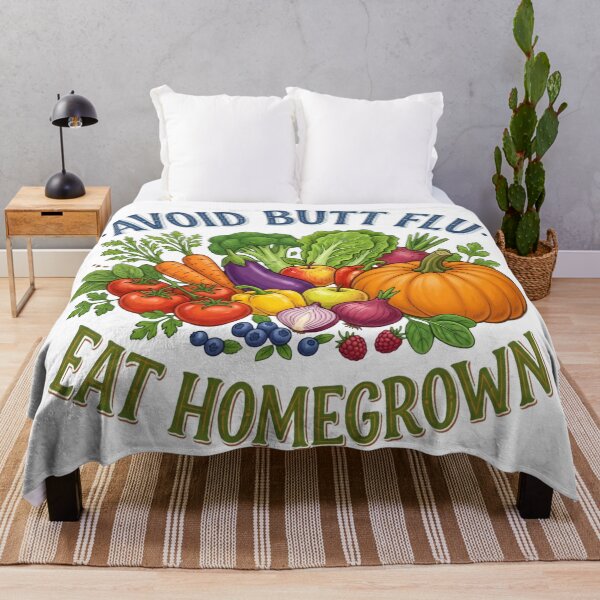 Item preview, Avoid Butt Flu Eat Homegrown designed and sold by Sassy Geezer.