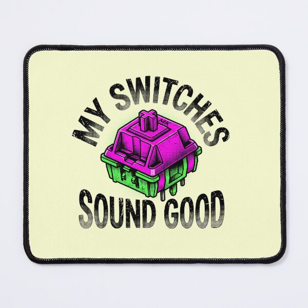 Item preview, My Switches Sound Good Neon Mechanical Keyboard designed and sold by AdyKurniawan.