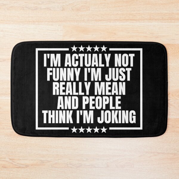 Item preview, I'm actually not funny - sarcastic phrases designed and sold by Dondonmart.