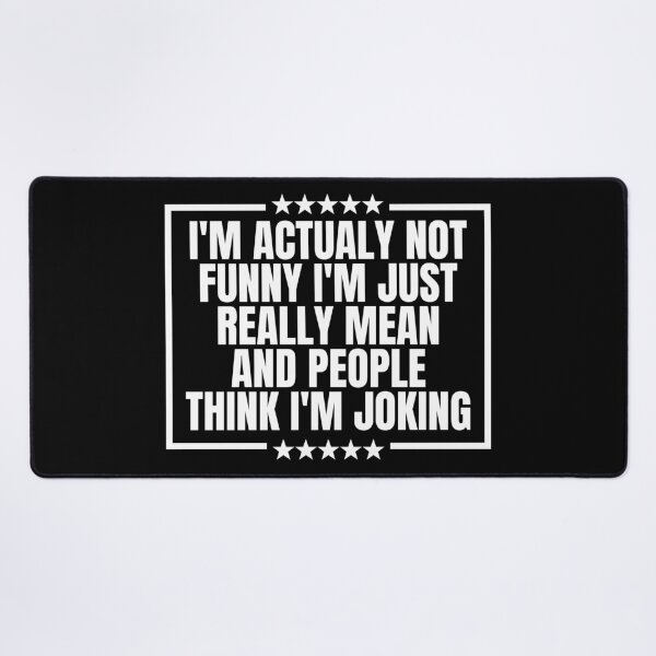 Item preview, I'm actually not funny - sarcastic phrases designed and sold by Dondonmart.