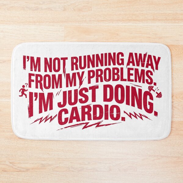 Item preview, I'm Not Running Away From My Problems Funny Sarcastic Cardio Quote designed and sold by jo-e-basta.
