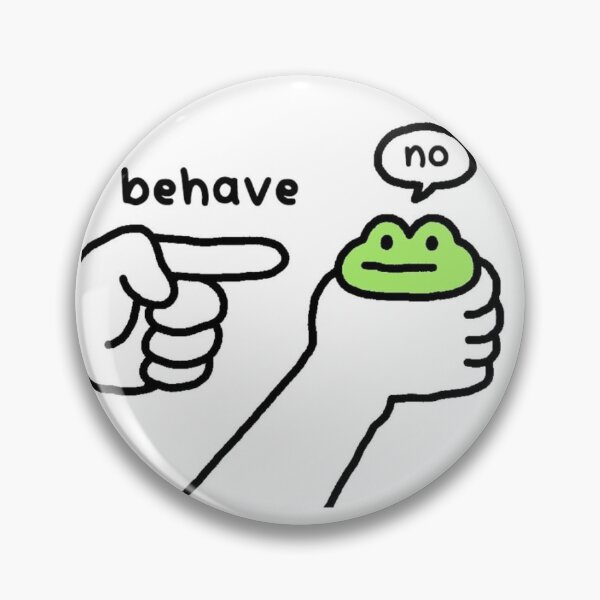 Item preview, Behave Frog designed and sold by GoblinText.