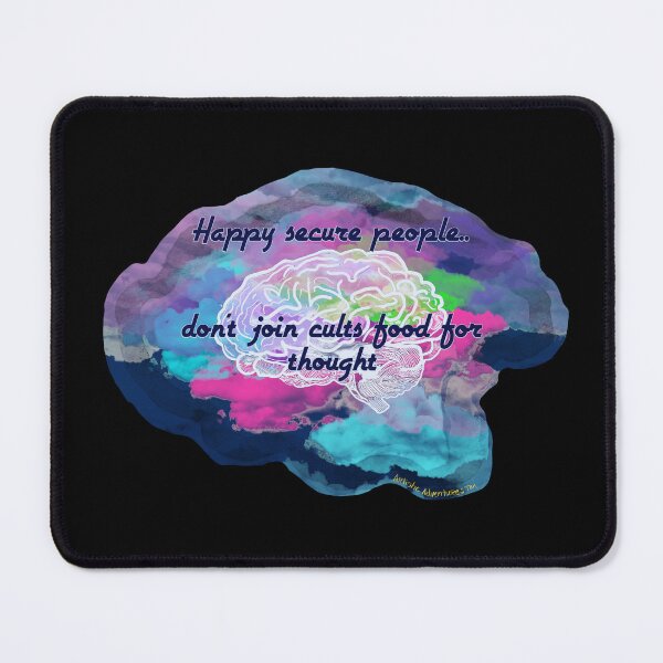 Item preview, Happy Secure People Don't Join Cults – Critical Thinking Quote Art designed and sold by aadventures.