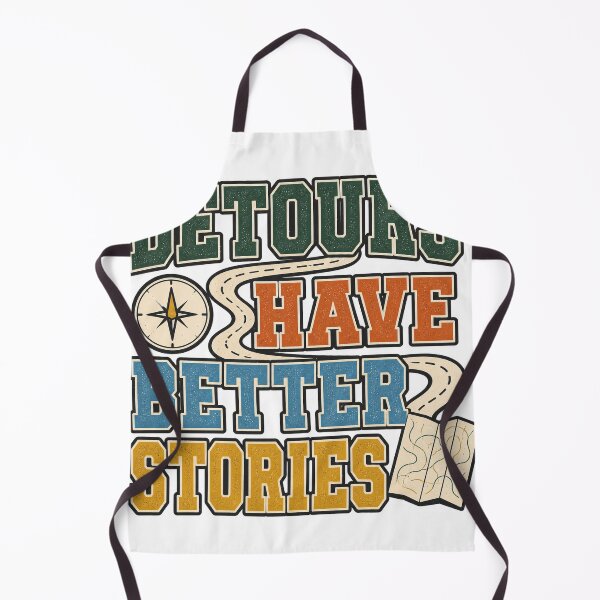 Item preview, Detours Have Better Stories designed and sold by aihrgdesign.
