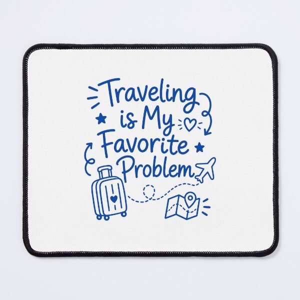 Item preview, Traveling is my Favorite Problem designed and sold by gunaone-design.