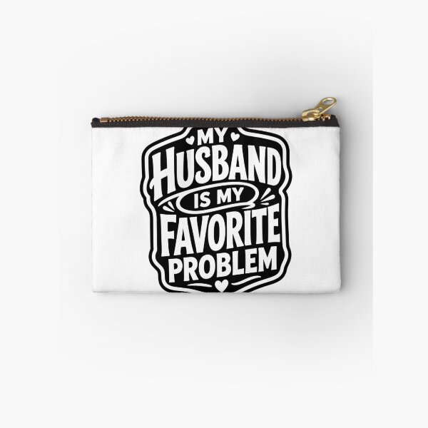 Item preview, My Husband Is My Favorite Problem designed and sold by gunaone-design.