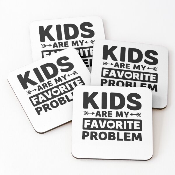 Item preview, Kids Are My Favorite Problem  designed and sold by gunaone-design.