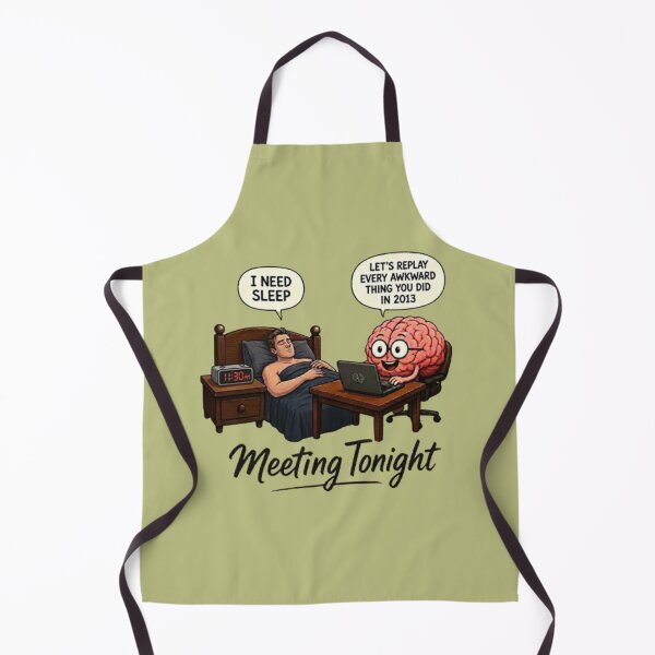 Item preview, Meeting Tonight Overthinking Brain Meme Funny Insomnia Art designed and sold by Northern Glow Art.