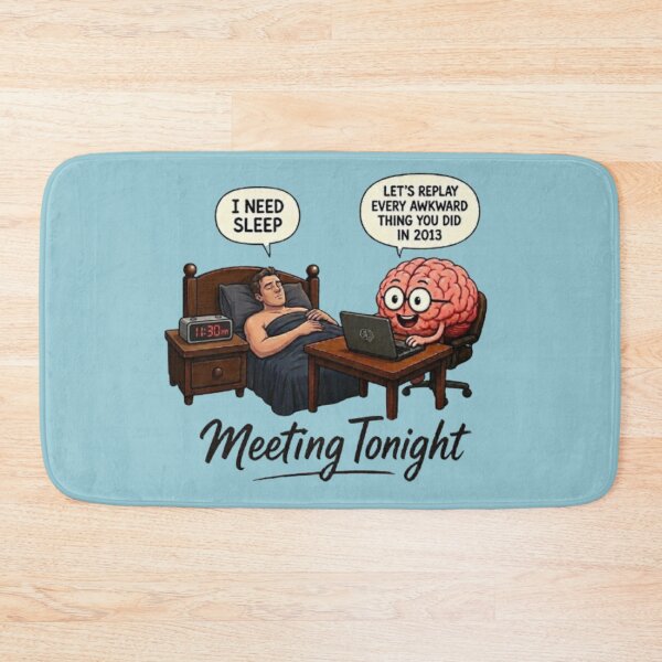 Item preview, Meeting Tonight Overthinking Brain Meme Funny Insomnia Art designed and sold by Northern Glow Art.