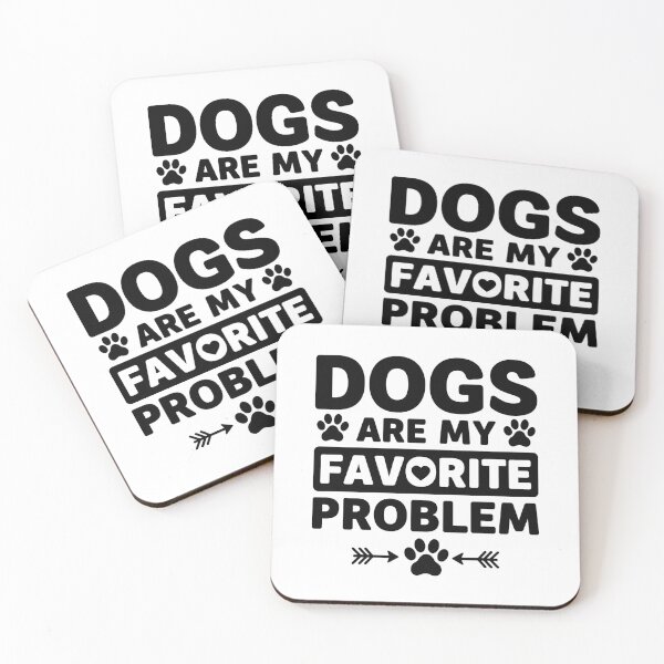 Item preview, Dogs Are My Favorite Problem designed and sold by gunaone-design.