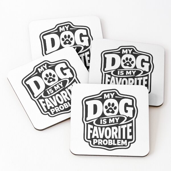 Item preview, My Dog Is My Favorite Problem designed and sold by gunaone-design.