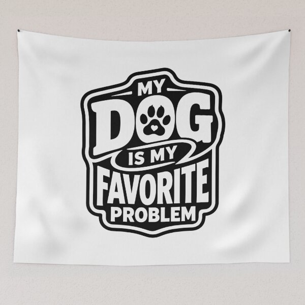 Item preview, My Dog Is My Favorite Problem designed and sold by gunaone-design.