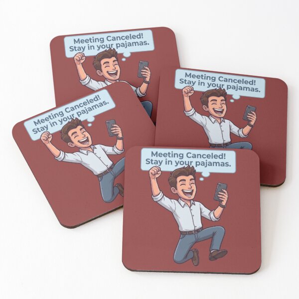 Item preview, Meeting Canceled Stay In Your Pajamas Funny Remote Work Illustration designed and sold by Northern Glow Art.