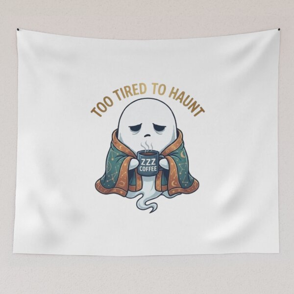 Item preview, Too Tired to Haunt Funny Ghost Coffee Illustration designed and sold by Northern Glow Art.