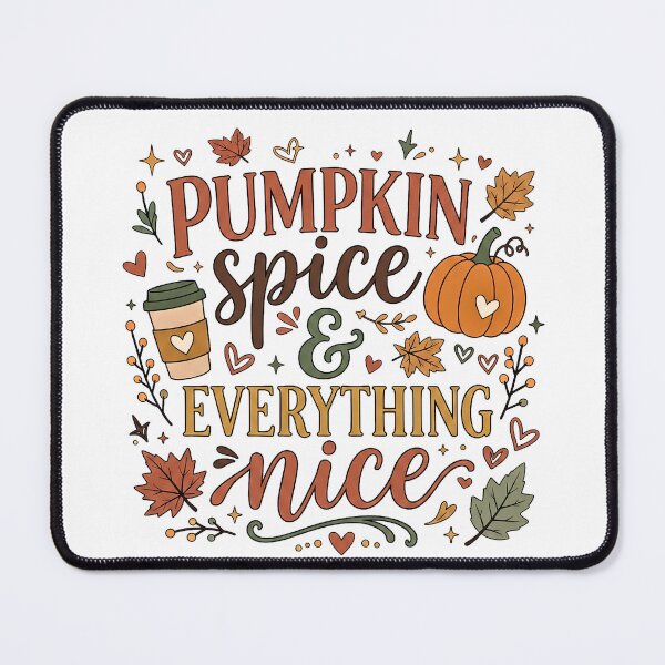 Item preview, Pumpkin Spice Everything Nice Fall - pumpkin Scented Autumn Coffee designed and sold by Steele-Art.