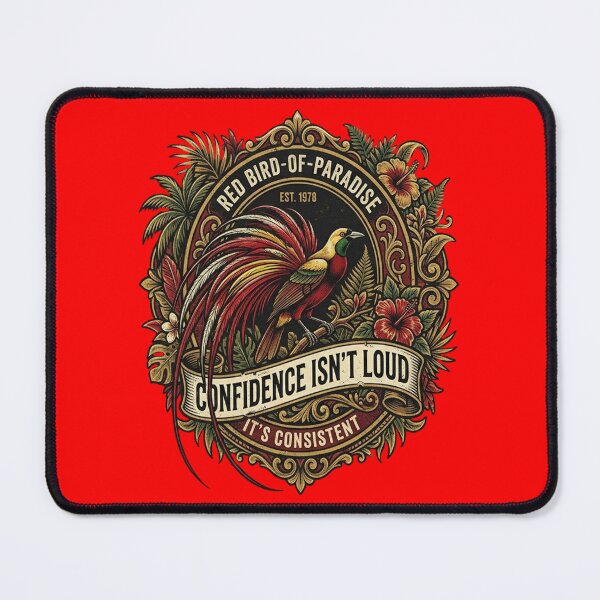 Item preview, Red Bird of Paradise Confidence Isn't Loud It's Consistent designed and sold by Max Store.