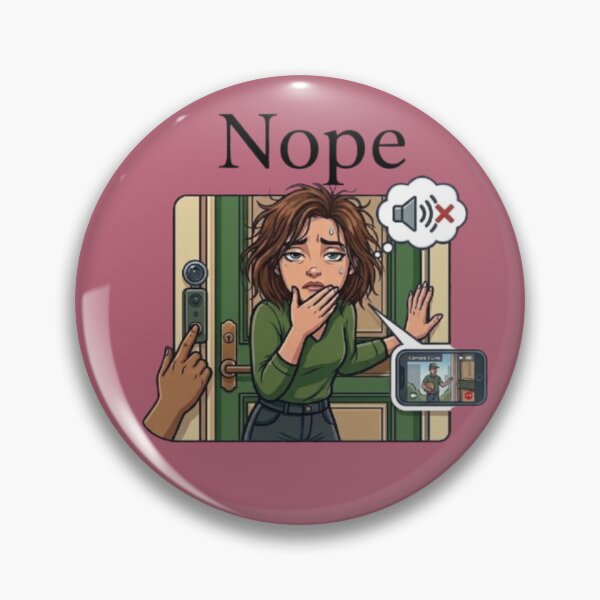 Item preview, Funny Introvert Doorbell Nope Ring Camera Delivery Meme designed and sold by Northern Glow Art.