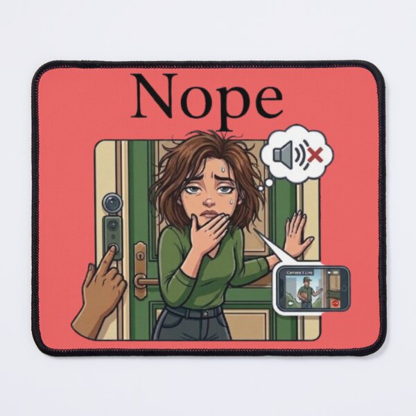 Item preview, Funny Introvert Doorbell Nope Ring Camera Delivery Meme designed and sold by Northern Glow Art.