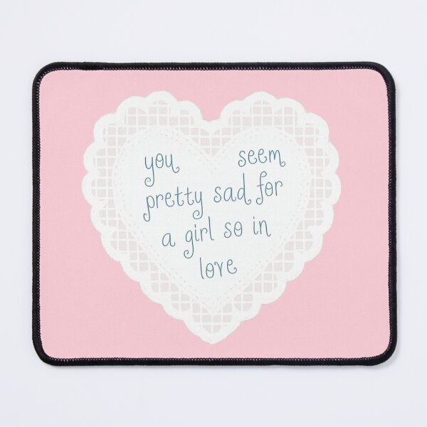 Item preview, You seem quite sad for a girl so in love designed and sold by YChangShop.