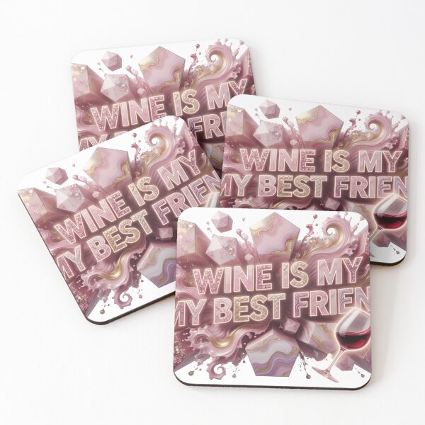 Item preview, Sharp WINE IS MY MY BEST FRIEND designed and sold by dazzlemakers.