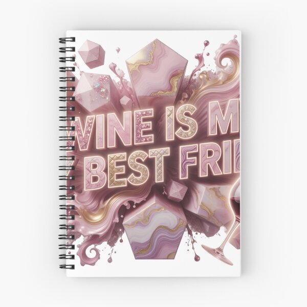 Item preview, Sharp WINE IS MY MY BEST FRIEND designed and sold by dazzlemakers.