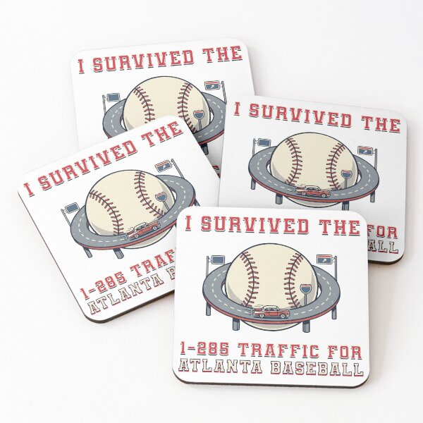 Item preview, I Survived the I-285 Traffic for Atlanta Baseball designed and sold by MASMUS27.