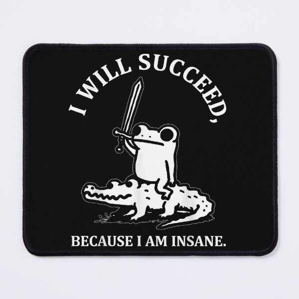 Item preview, I Will Succeed Because I Am Insane Funny Frog Riding Crocodile T-Shirt designed and sold by yerdhalo.