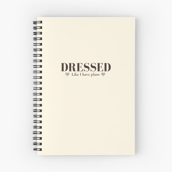 Item preview, Dressed Like I Have Plans | Funny Introvert & Fashion Quote designed and sold by Sparkle First Co..