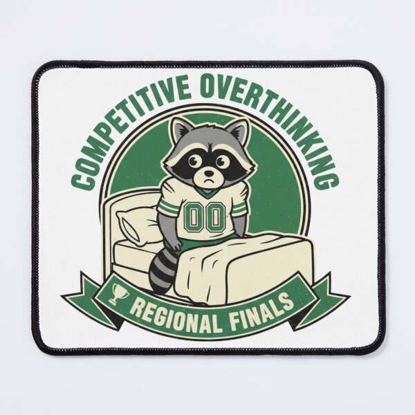 Item preview, Competitive Overthinking Regional Finals Funny Raccoon designed and sold by CF_VintageDesign.