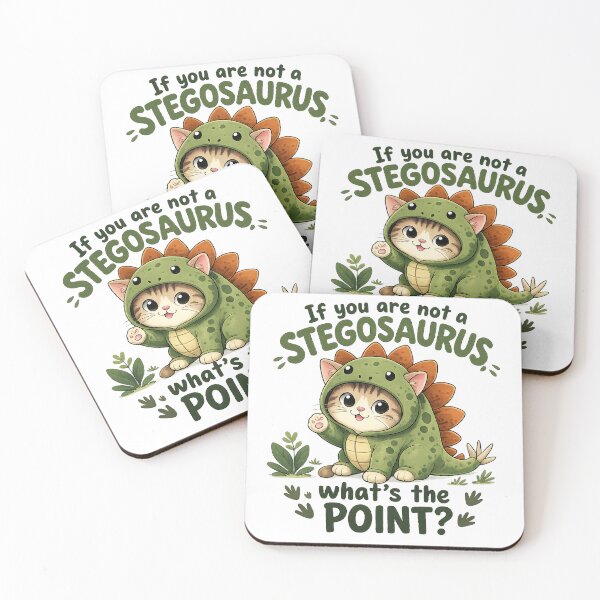 Item preview, If You Are Not a Stegosaurus What's the Point Cat Dinosaur designed and sold by RaulWeirdAndFun.