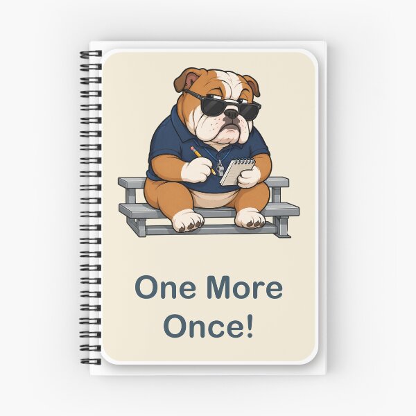 Item preview, Band Director Bulldog "One More Once" Funny Marching Band Saying designed and sold by Emma's Studio.