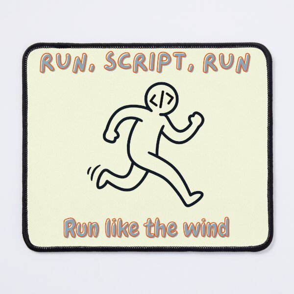 Item preview, RUN, SCRIPT, RUN; Run like the wind designed and sold by Port80Life.
