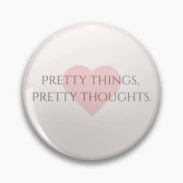 Item preview, Pretty Things Pretty Thoughts | Pastel Pink Heart Typography designed and sold by Sparkle First Co..