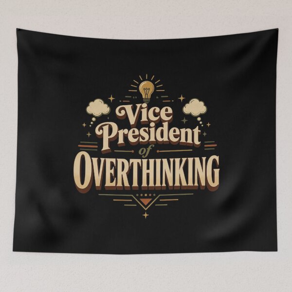Item preview, Vice President of Overthinking | Funny Office Humor Retro Typography Design designed and sold by Irene Catchmind.