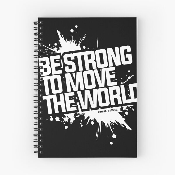 Item preview, Graund Be strong to move the world designed and sold by GraundDSGN.