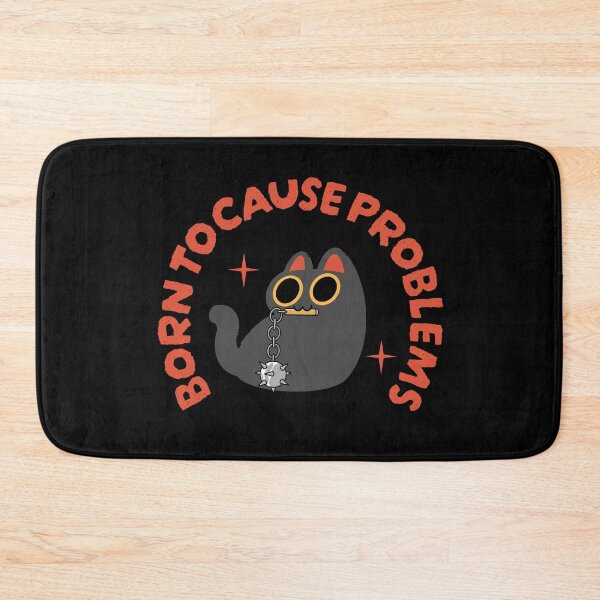 Item preview, Born To Cause Problems designed and sold by Artthree.