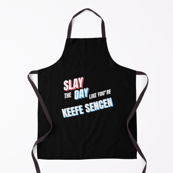 Item preview, Slay The Day Like You'Re Keefe Since designed and sold by RebelNatures.