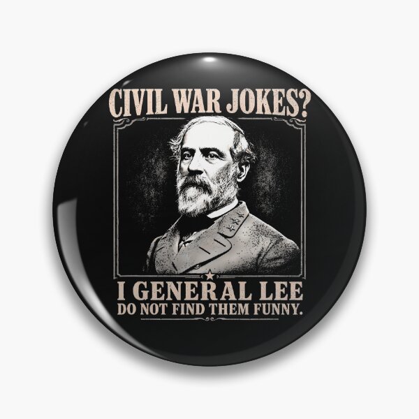 Item preview, I General Lee Do Not Find Civil War Jokes Funny For Darks designed and sold by JamesCrArt.