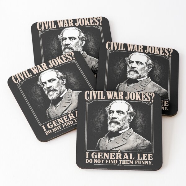 Item preview, I General Lee Do Not Find Civil War Jokes Funny For Darks designed and sold by JamesCrArt.