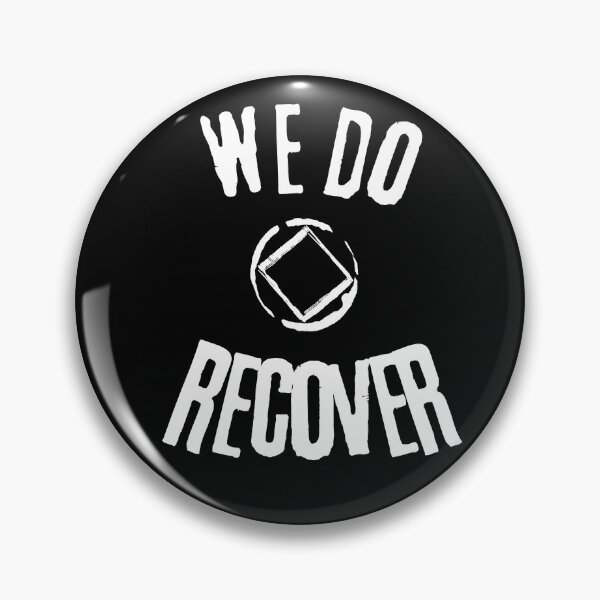 Item preview, Narcotics Anonymous slogan ~ WE DO RECOVER  designed and sold by OmStudioz .