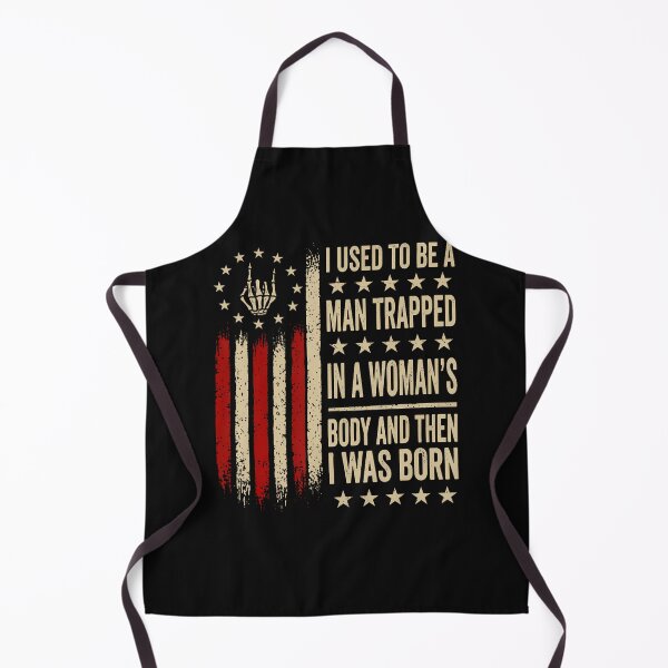 Item preview, I Used To Be A Man Trapped In A Woman'S Body Then I Was Born designed and sold by JamesCrArt.