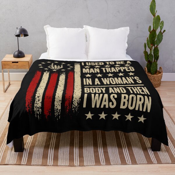 Item preview, I Used To Be A Man Trapped In A Woman'S Body Then I Was Born designed and sold by JamesCrArt.