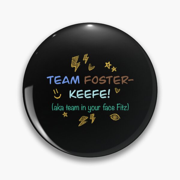 Item preview, Team Foster Keefe (Aka Team In Your Face Fitz) V.2 designed and sold by RebelNatures.