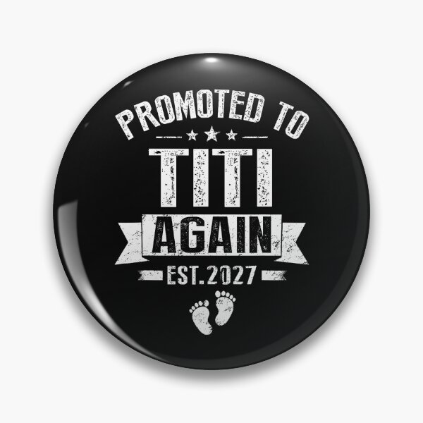 Item preview, Promoted To Titi Again Est 2027 Announcement designed and sold by JamesCrArt.