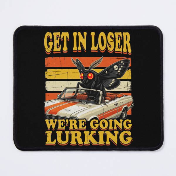 Item preview, Get in Loser We're Going Lurking Funny Mothman Cryptid Vintage designed and sold by CF_VintageDesign.