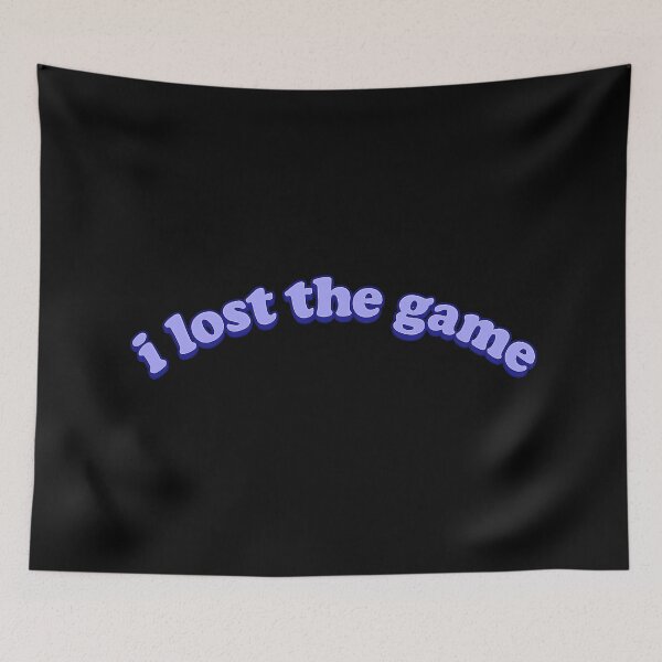 Item preview, I Lost the Game designed and sold by dariakustocr.