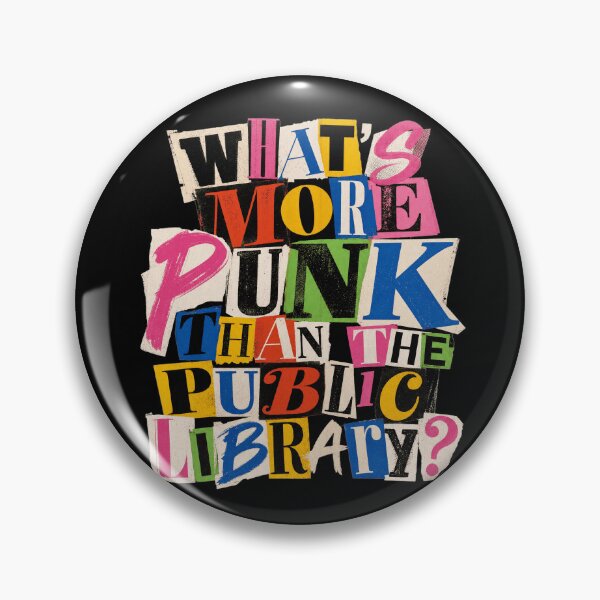 Item preview, What's More Punk Than The Public Library designed and sold by Studio Bankai.